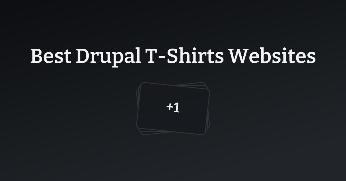 Best Drupal T-Shirts Websites with count