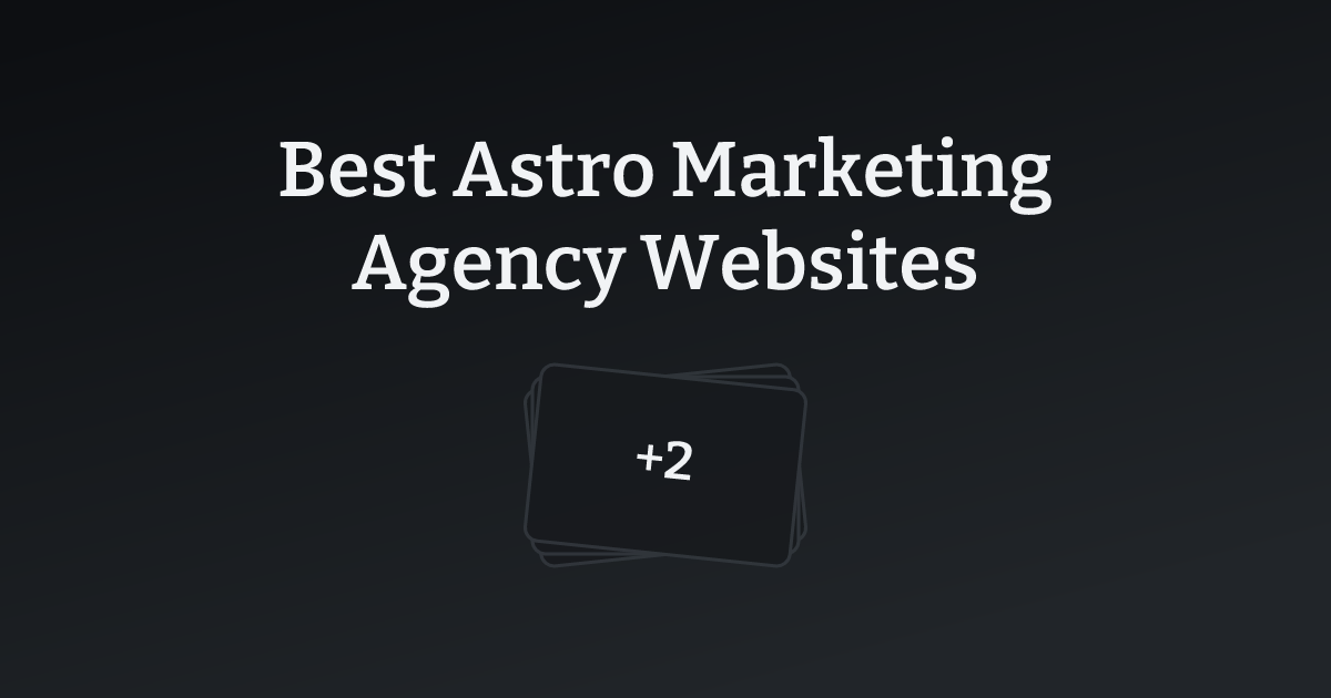 Best Astro Marketing Agency Websites with count