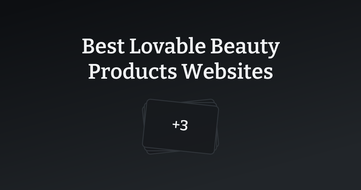 Best Lovable Beauty Products Websites with count