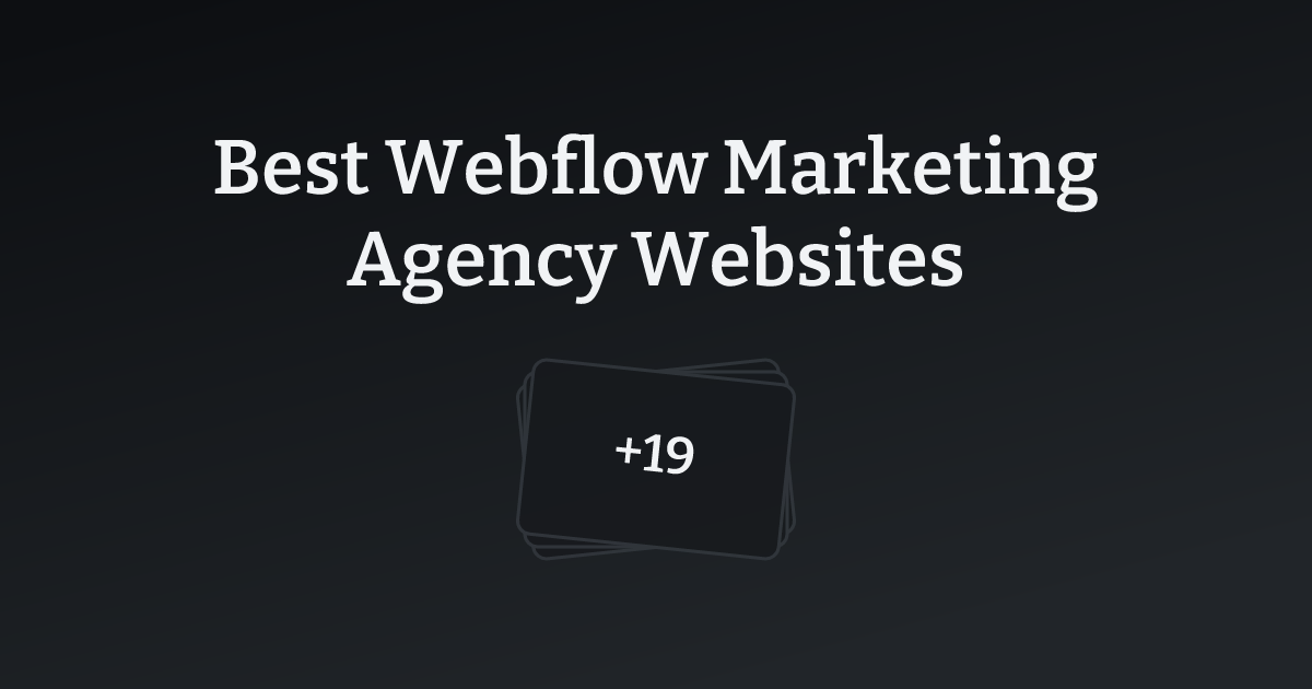 Best Webflow Marketing Agency Websites with count