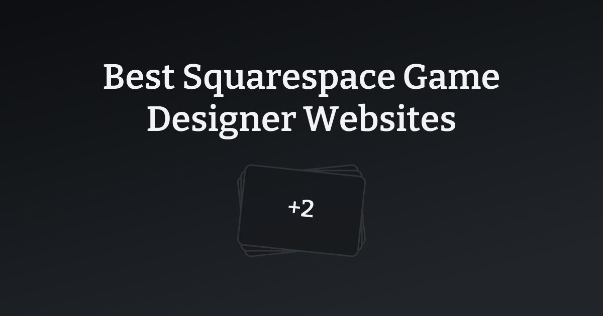 Best Squarespace Game Designer Websites with count