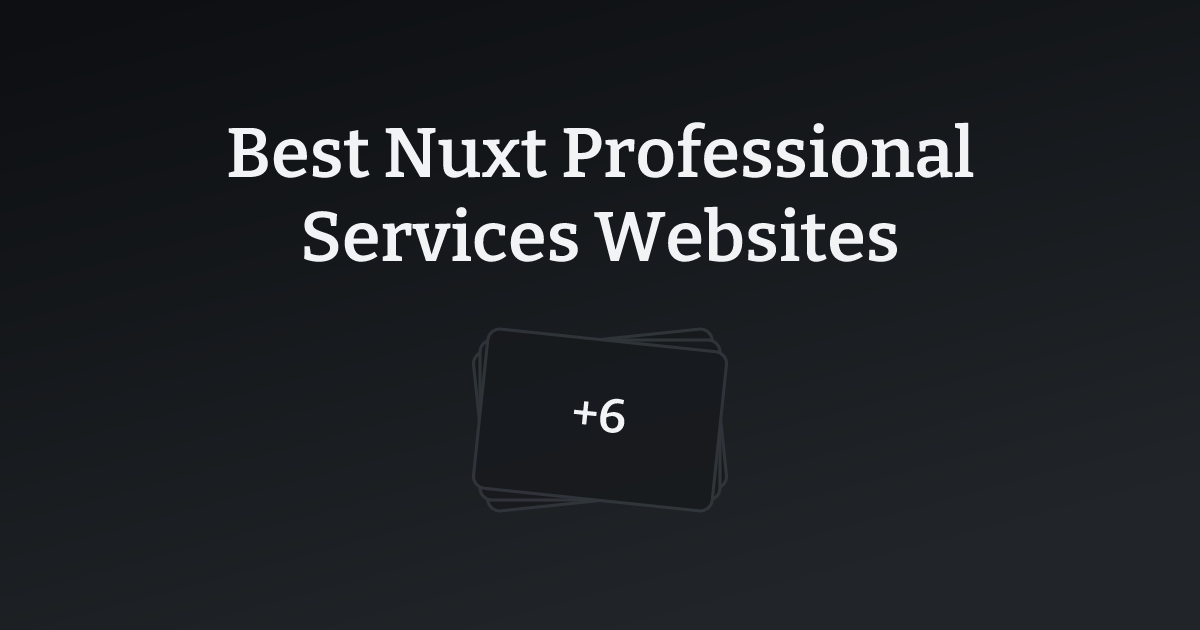 Best Nuxt Professional Services Websites with count