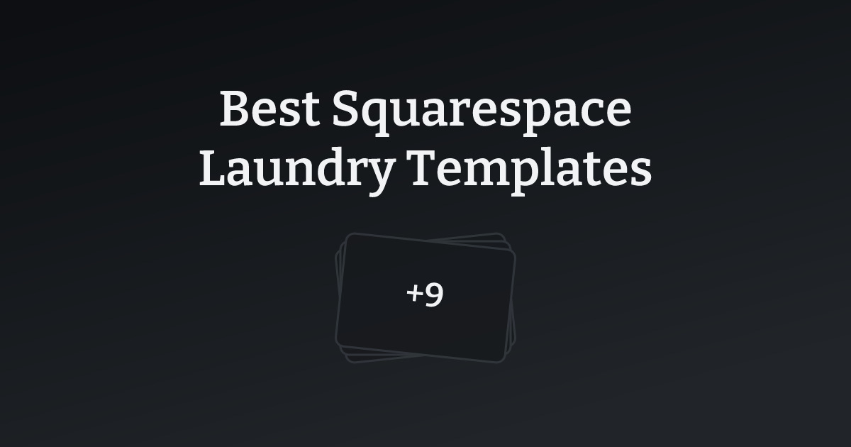 Best Squarespace Laundry Templates with count