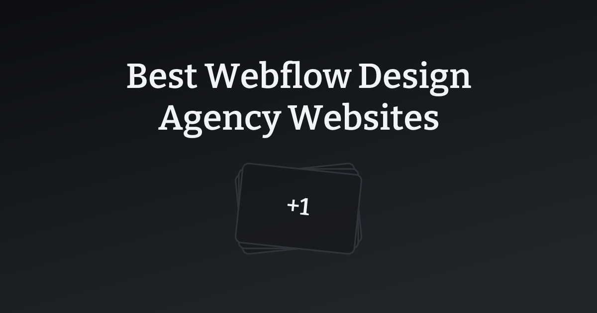 Best Webflow Design Agency Websites with count