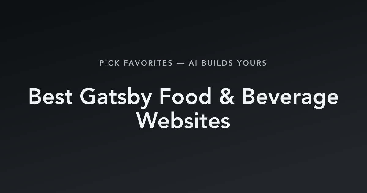 Best Gatsby Food & Beverage Websites with count