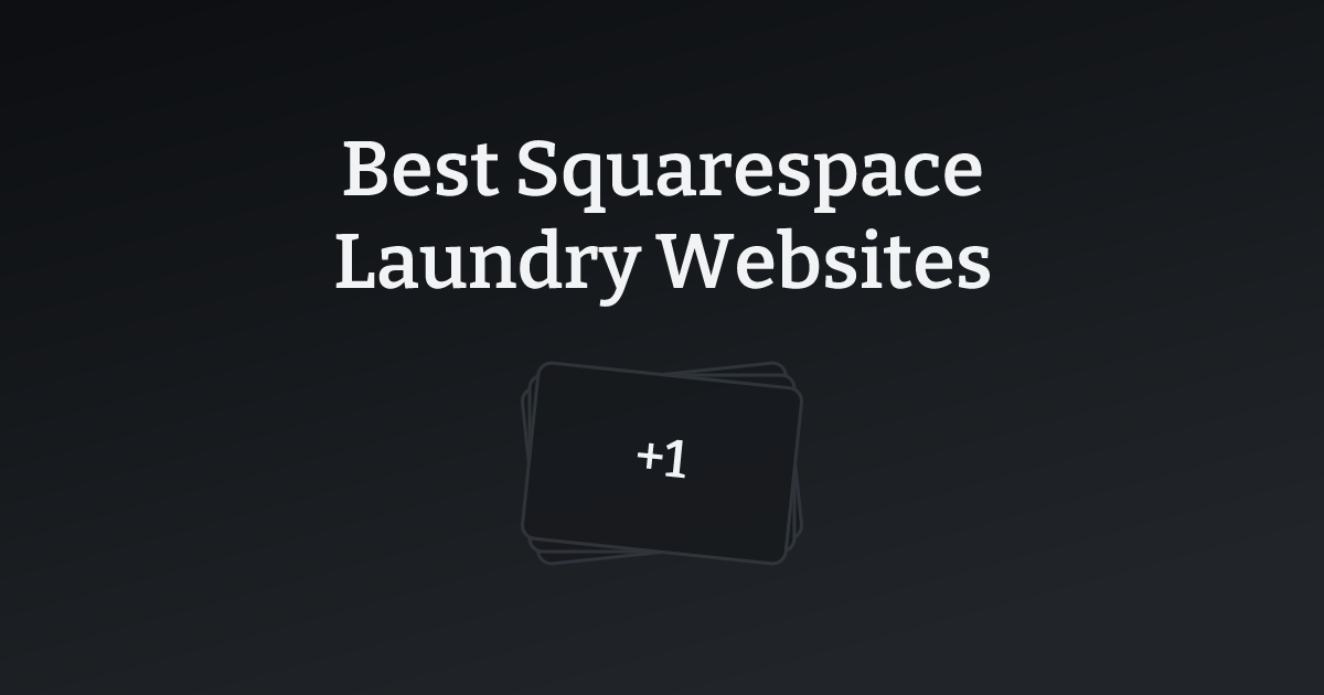 Best Squarespace Laundry Websites with count