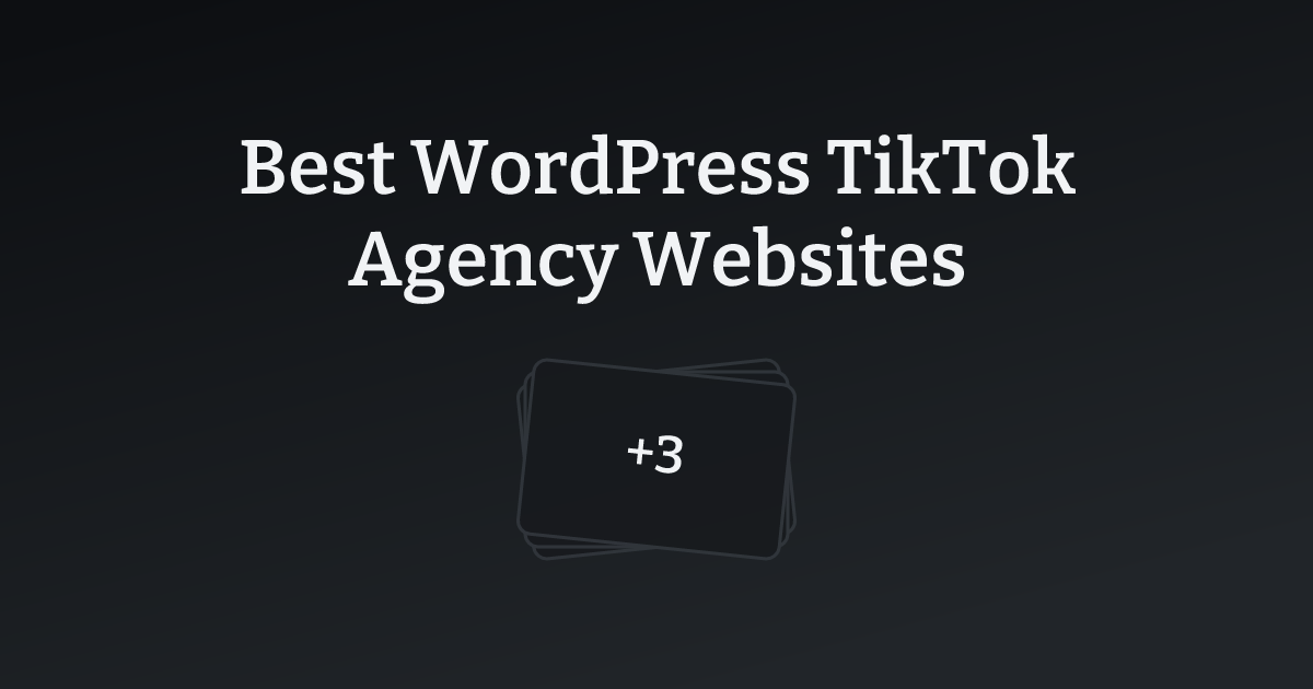 Best WordPress TikTok Agency Websites with count
