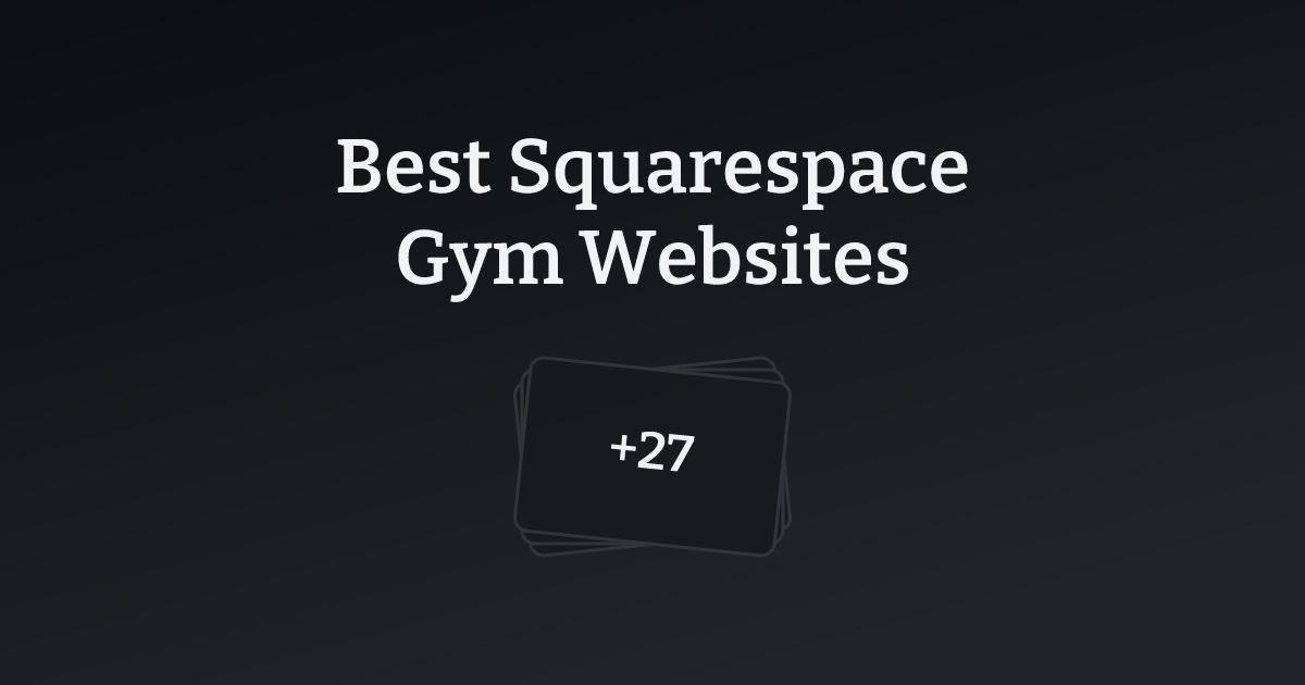 Best Squarespace Gym Websites with count