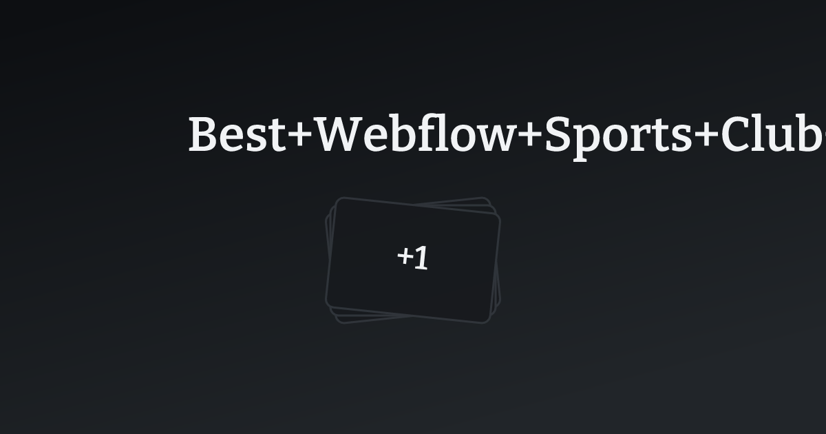 Best Webflow Sports Club Templates with count