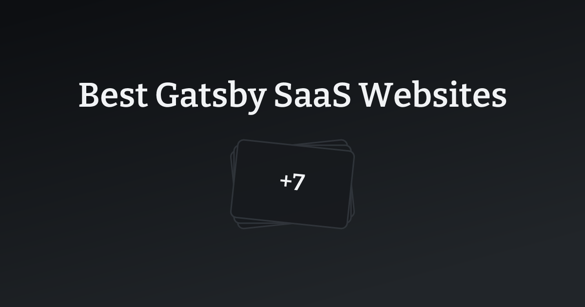 Best Gatsby SaaS Websites with count