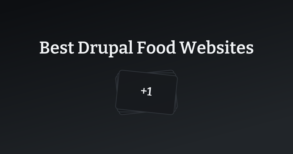 Best Drupal Food Websites with count