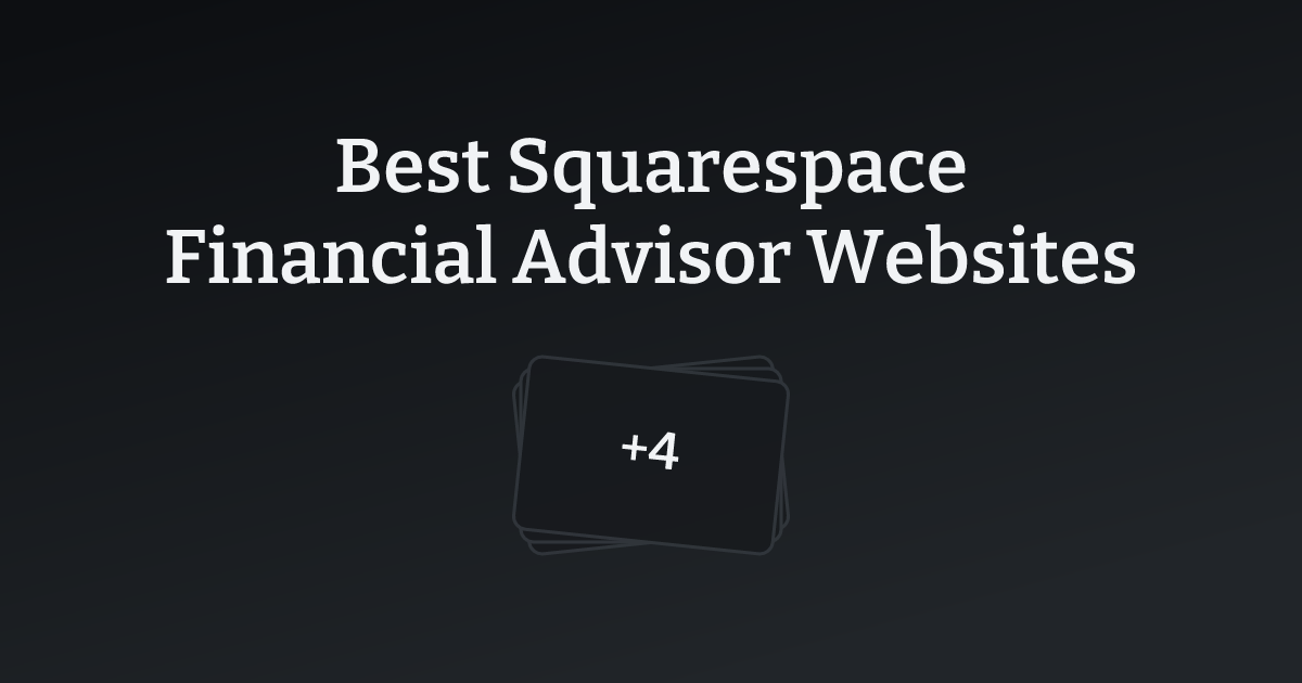 Best Squarespace Financial Advisor Websites with count
