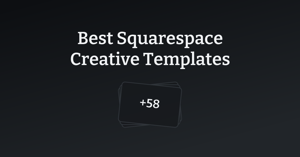 Best Squarespace Creative Templates with count