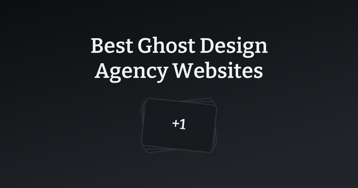 Best Ghost Design Agency Websites with count