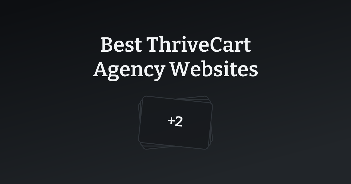 Best ThriveCart Agency Websites with count