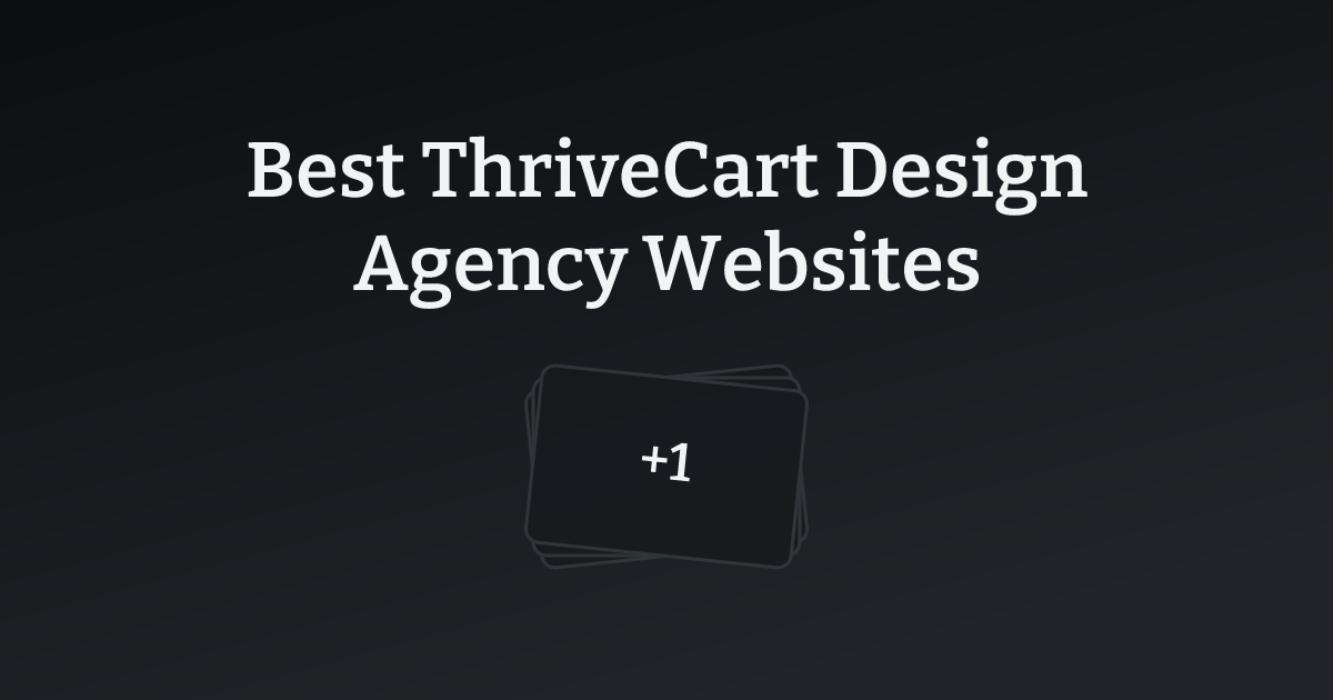 Best ThriveCart Design Agency Websites with count
