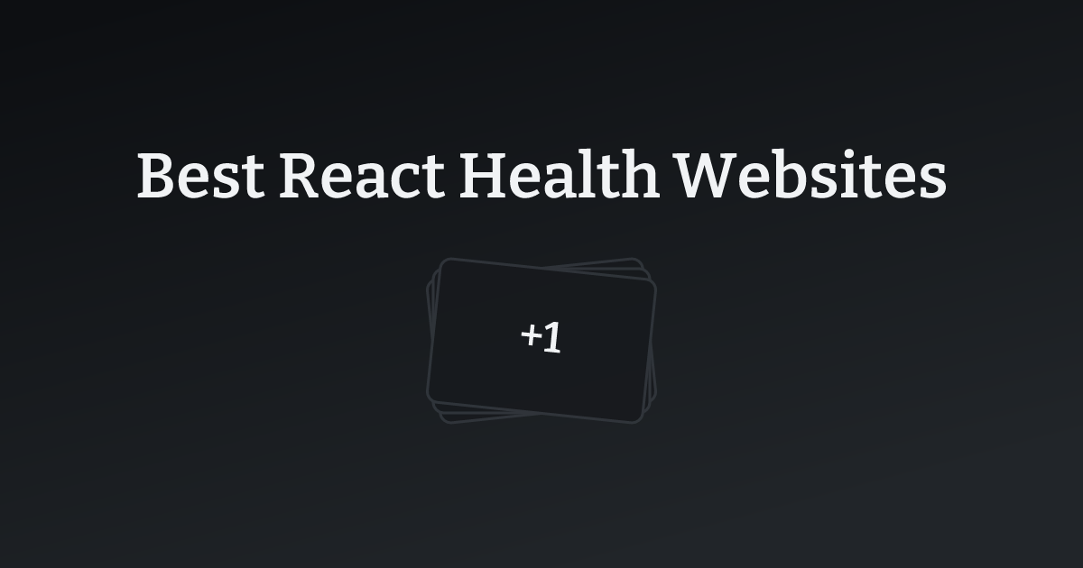 Best React Health Websites with count