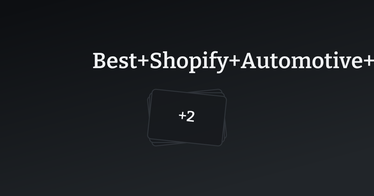 Best Shopify Automotive Websites with count