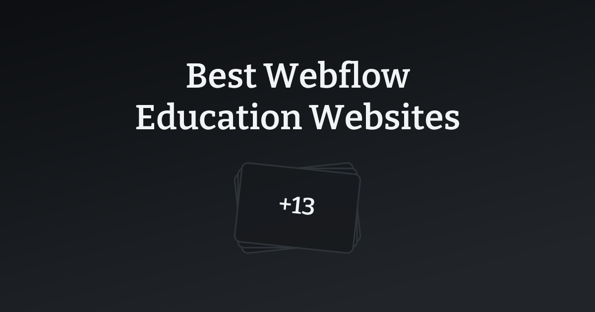 Best Webflow Education Websites with count