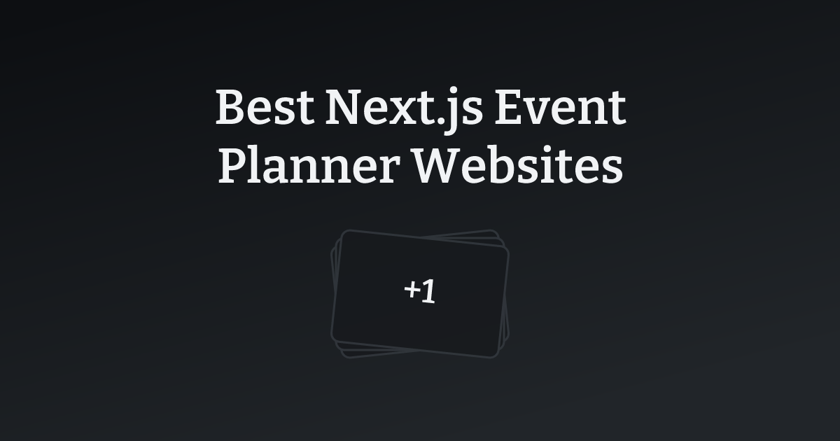 Best Next.js Event Planner Websites with count