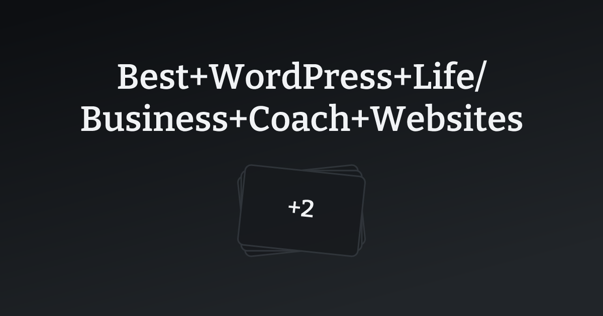 Best WordPress Life/Business Coach Websites with count