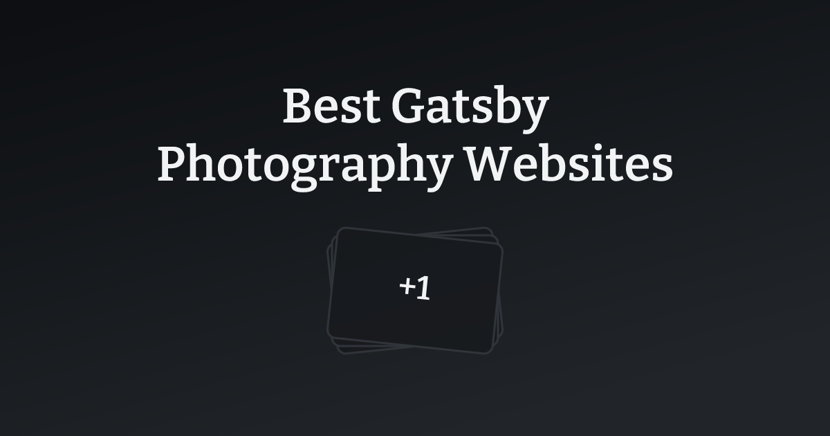 Best Gatsby Photography Websites with count