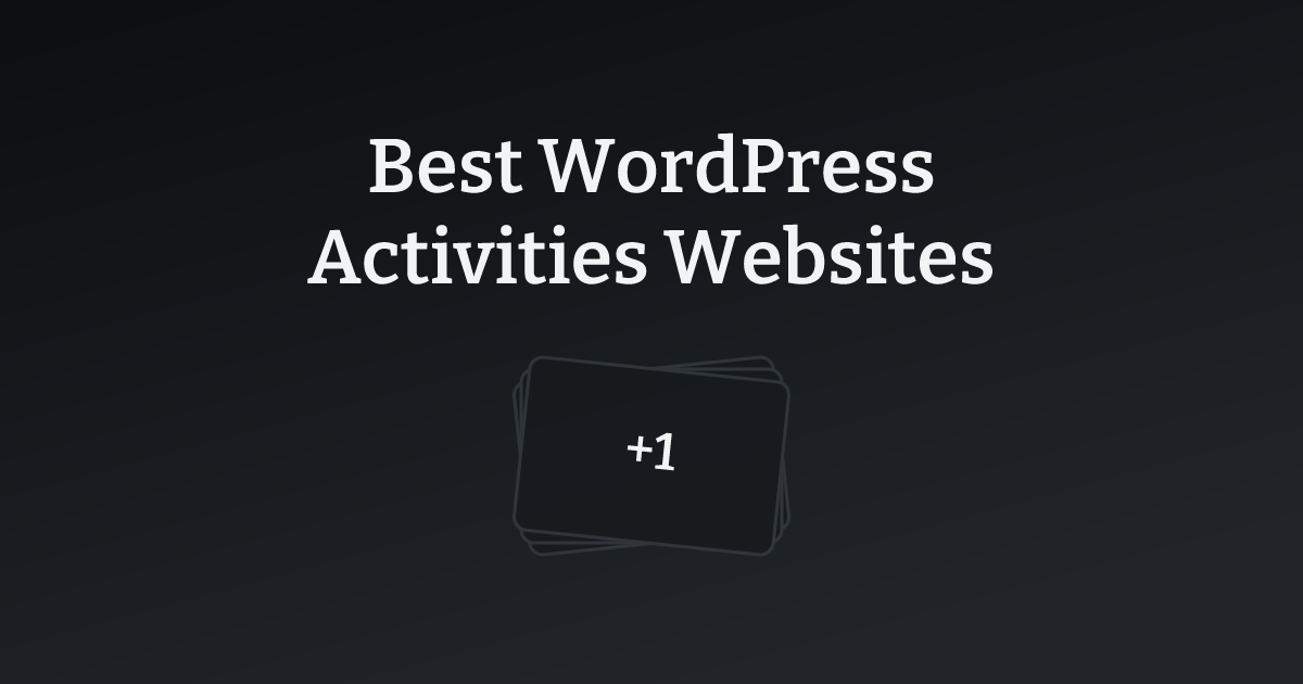 Best WordPress Activities Websites with count