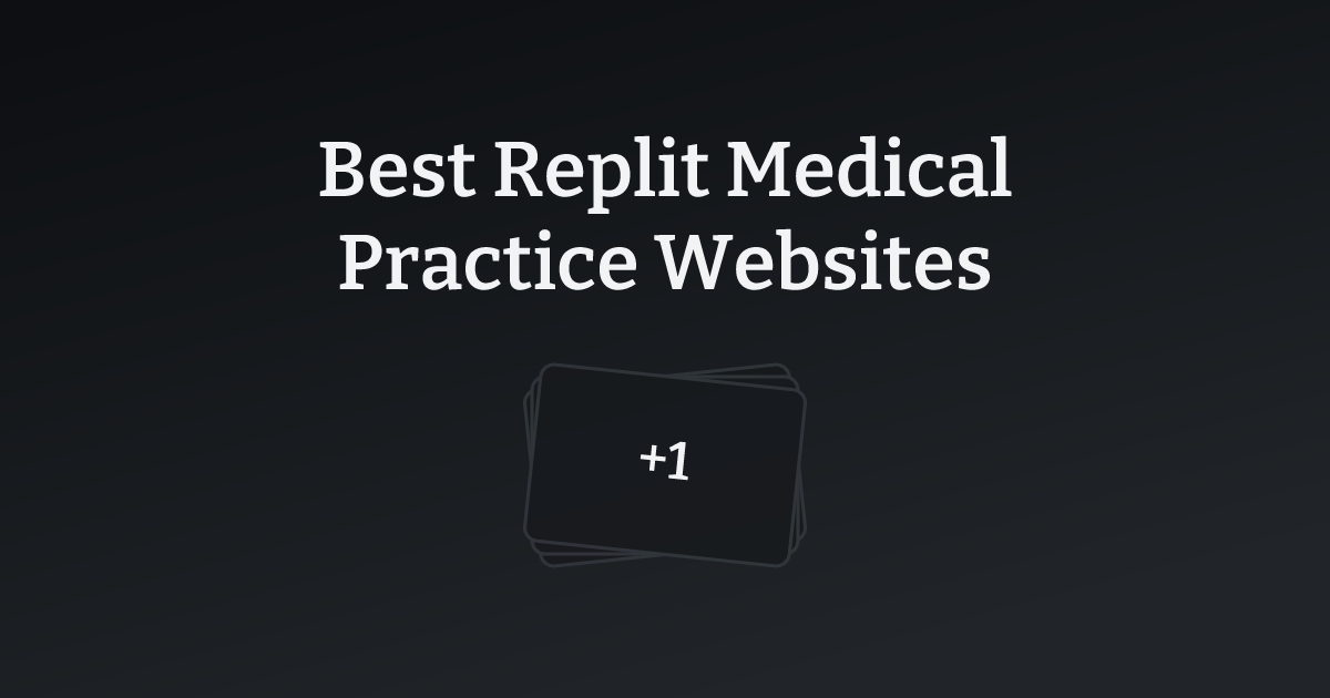 Best Replit Medical Practice Websites with count