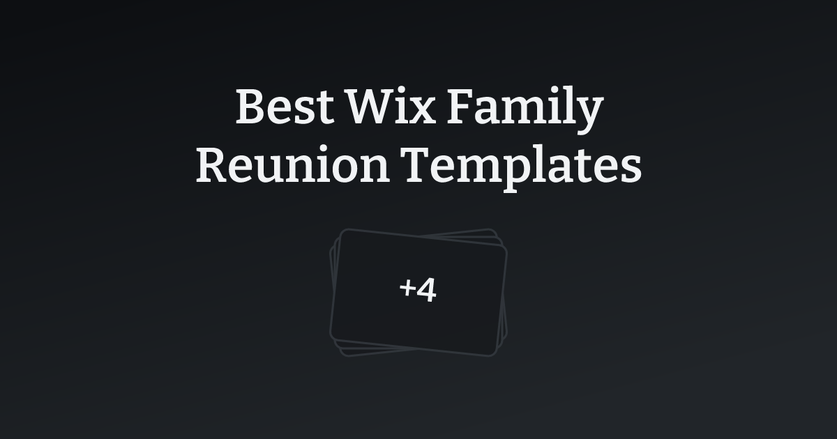 Best Wix Family Reunion Templates with count