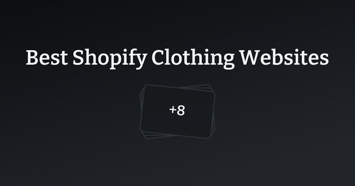 Best Shopify Clothing Websites with count