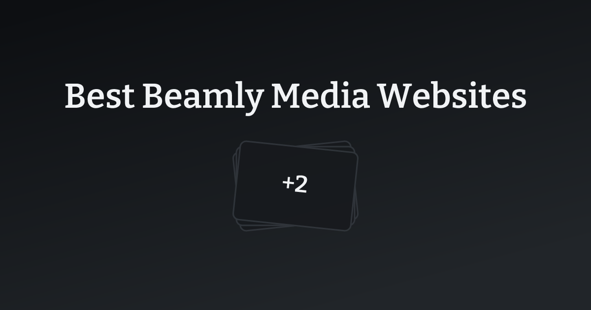 Best Beamly Media Websites with count