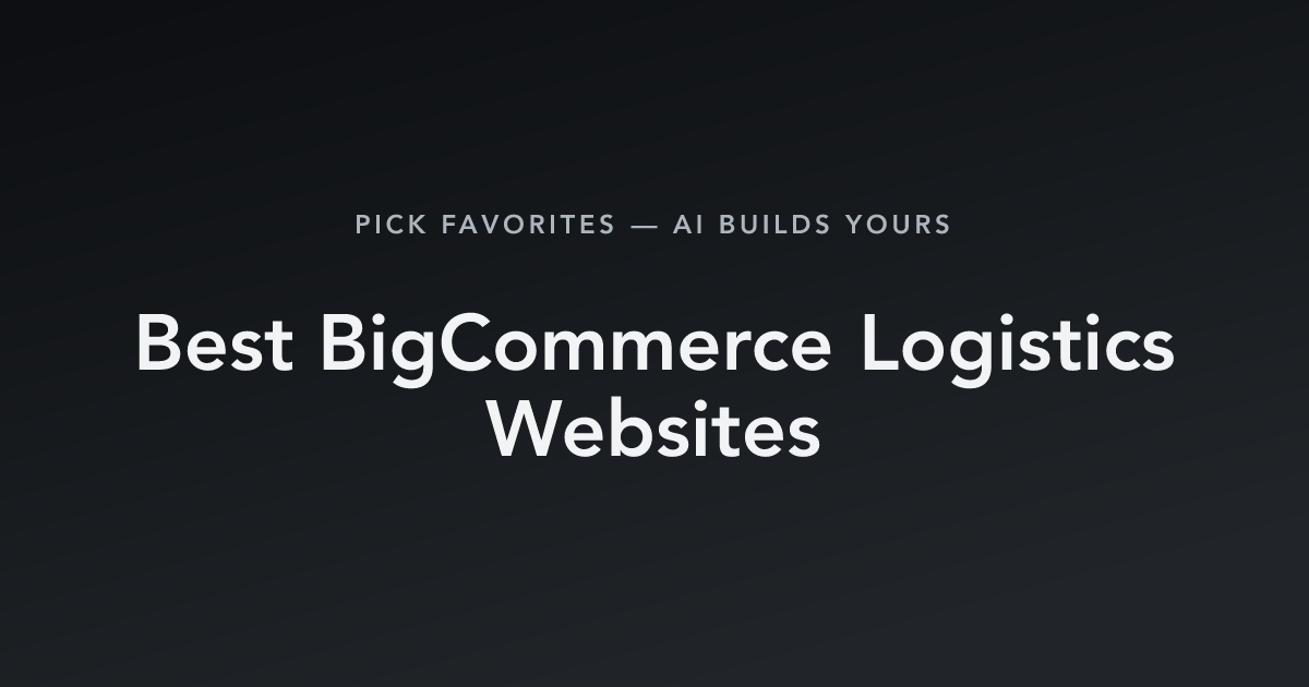 Best BigCommerce Logistics Websites with count