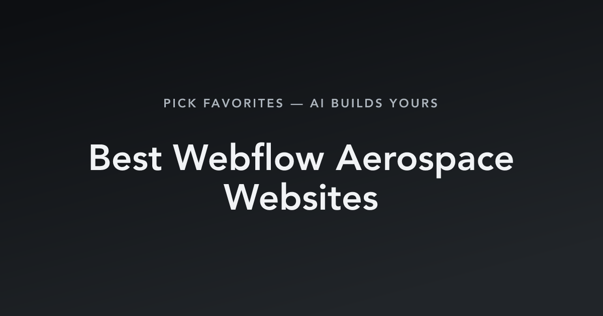 Best Webflow Aerospace Websites with count