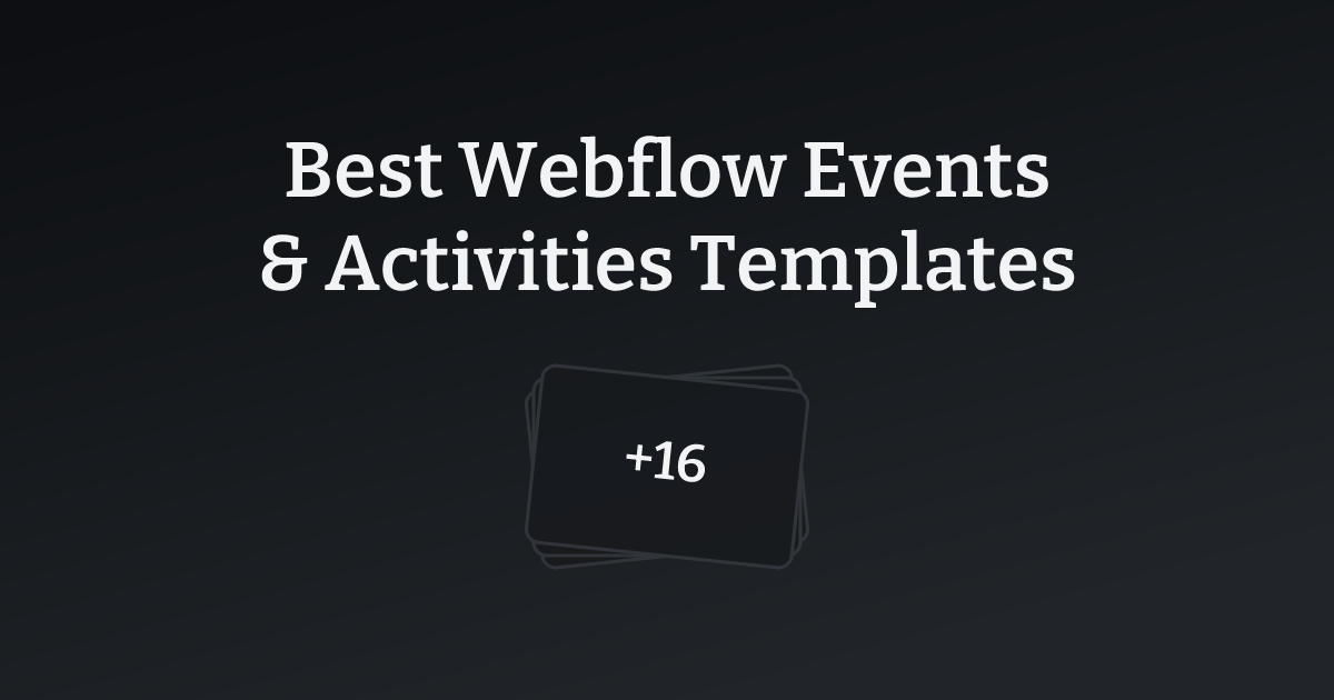 Best Webflow Events & Activities Templates with count