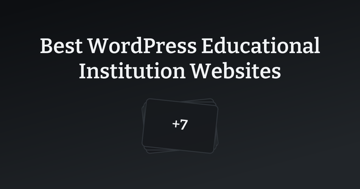 Best WordPress Educational Institution Websites with count