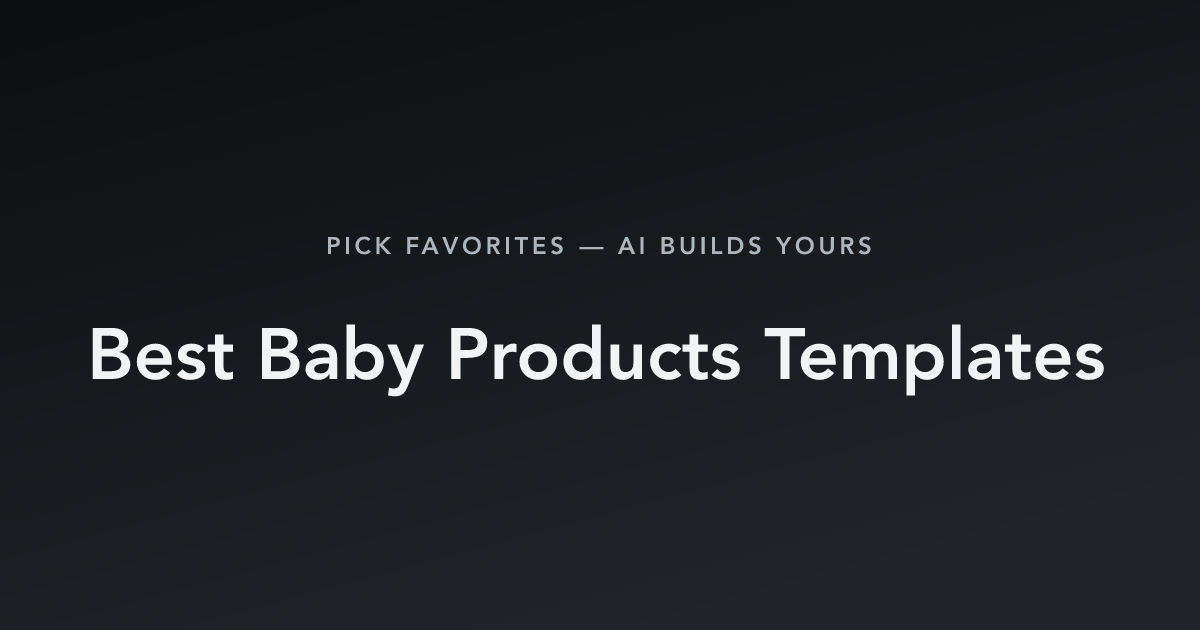 Best Baby Products Templates with count
