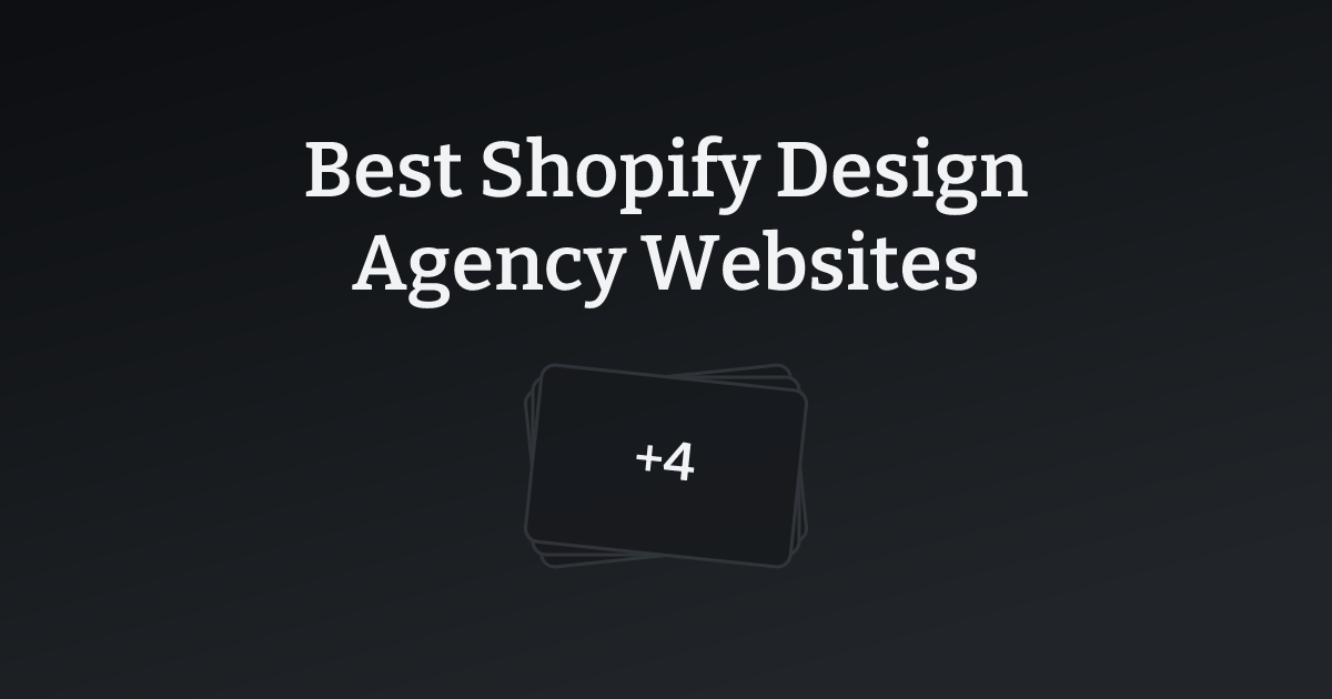 Best Shopify Design Agency Websites with count