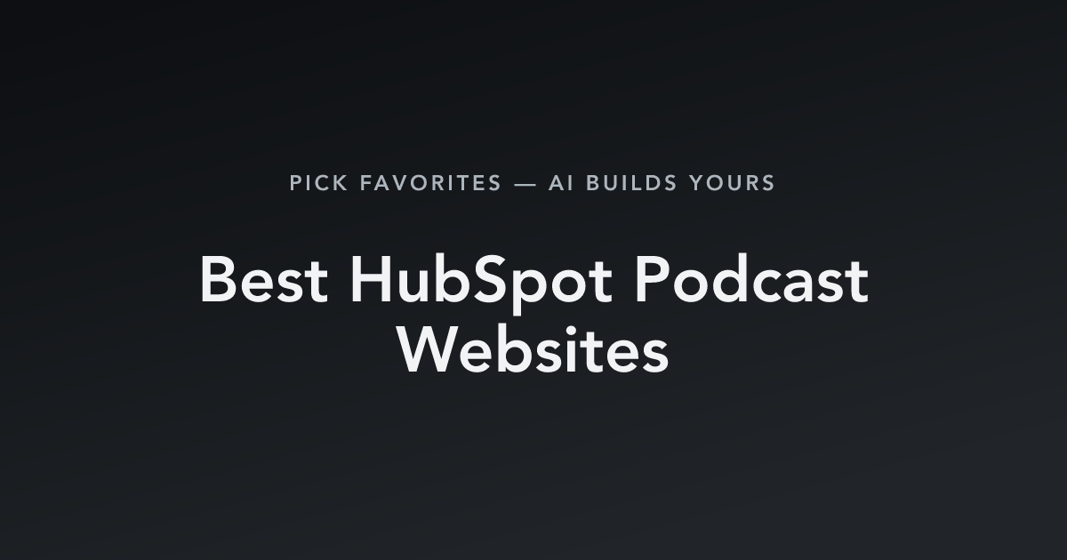 Best HubSpot Podcast Websites with count