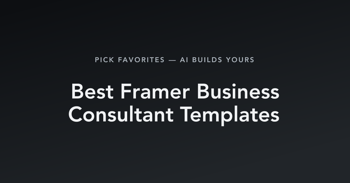 Best Framer Business Consultant Templates with count