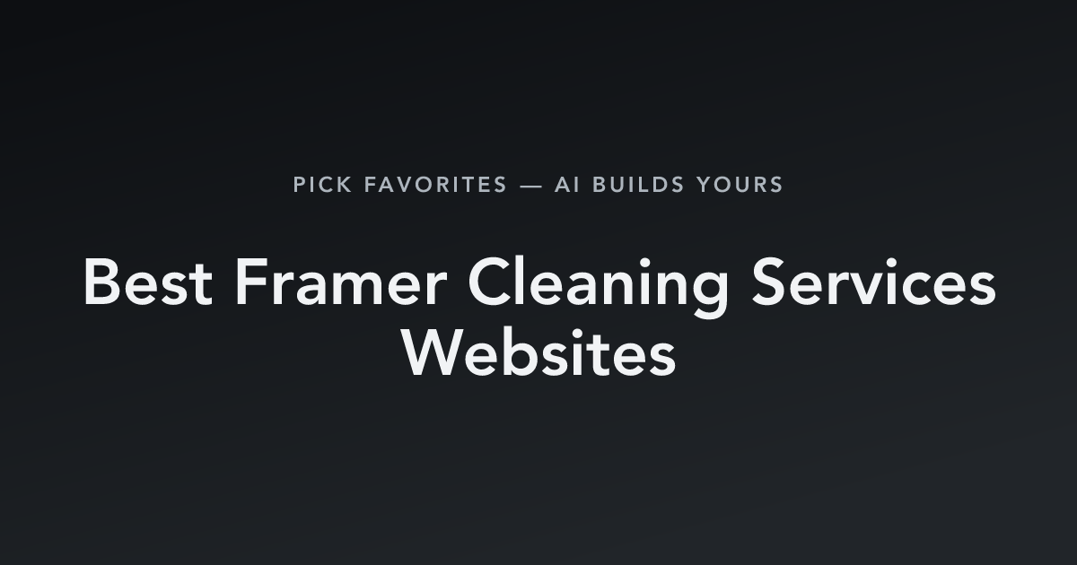 Best Framer Cleaning Services Websites with count
