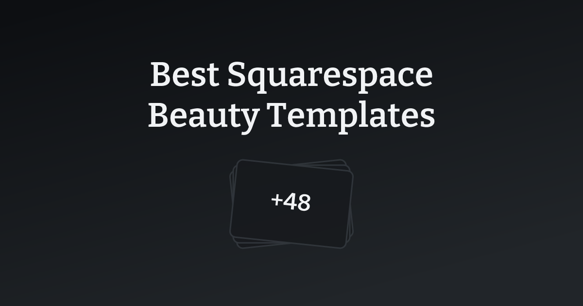 Best Squarespace Beauty Templates with count