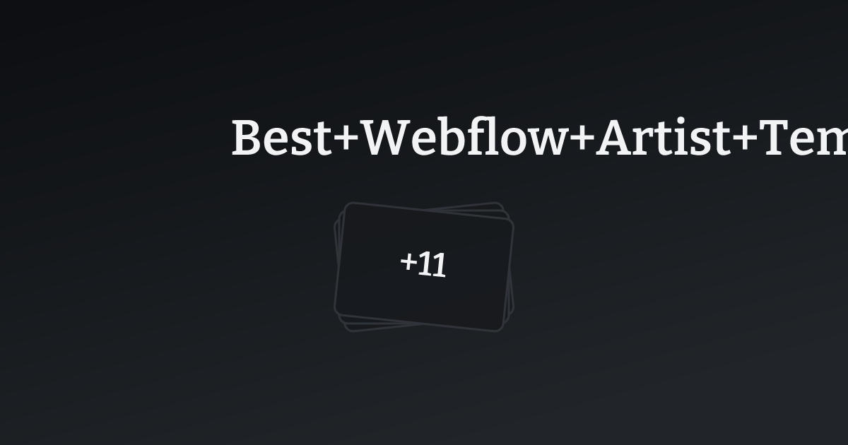 Best Webflow Artist Templates with count