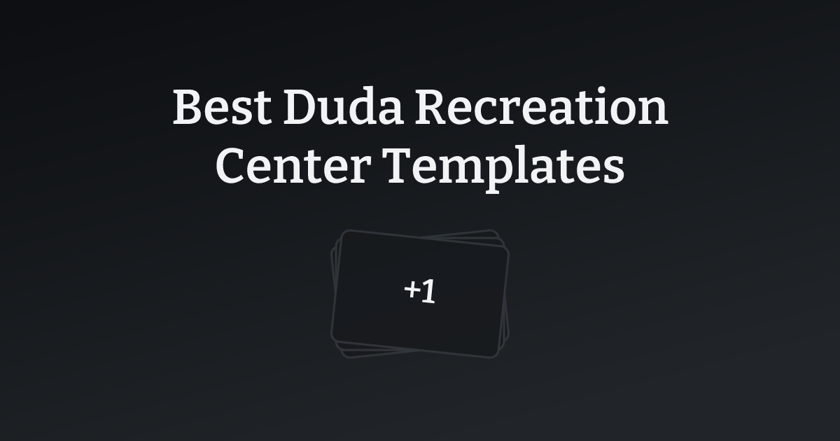 Best Duda Recreation Center Templates with count