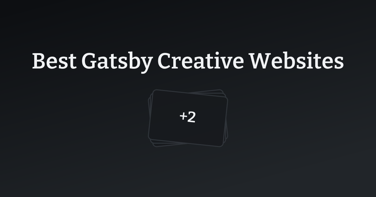 Best Gatsby Creative Websites with count