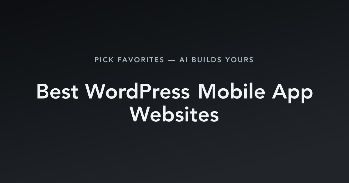 Best WordPress Mobile App Websites with count
