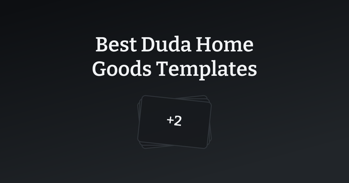 Best Duda Home Goods Templates with count