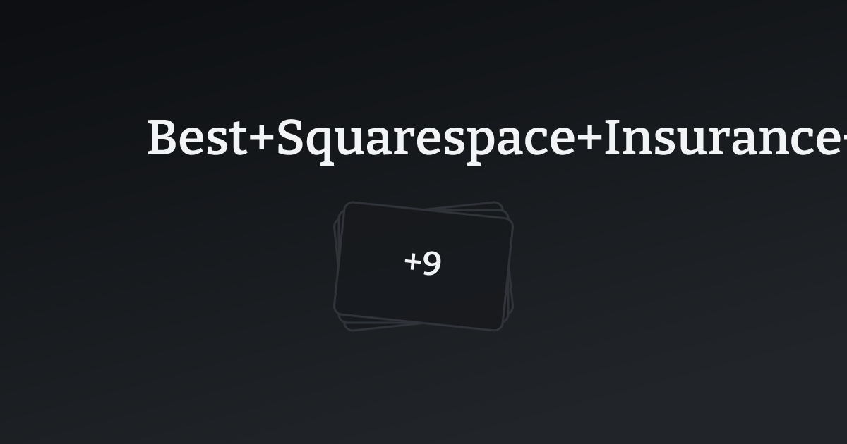 Best Squarespace Insurance Agent Websites with count