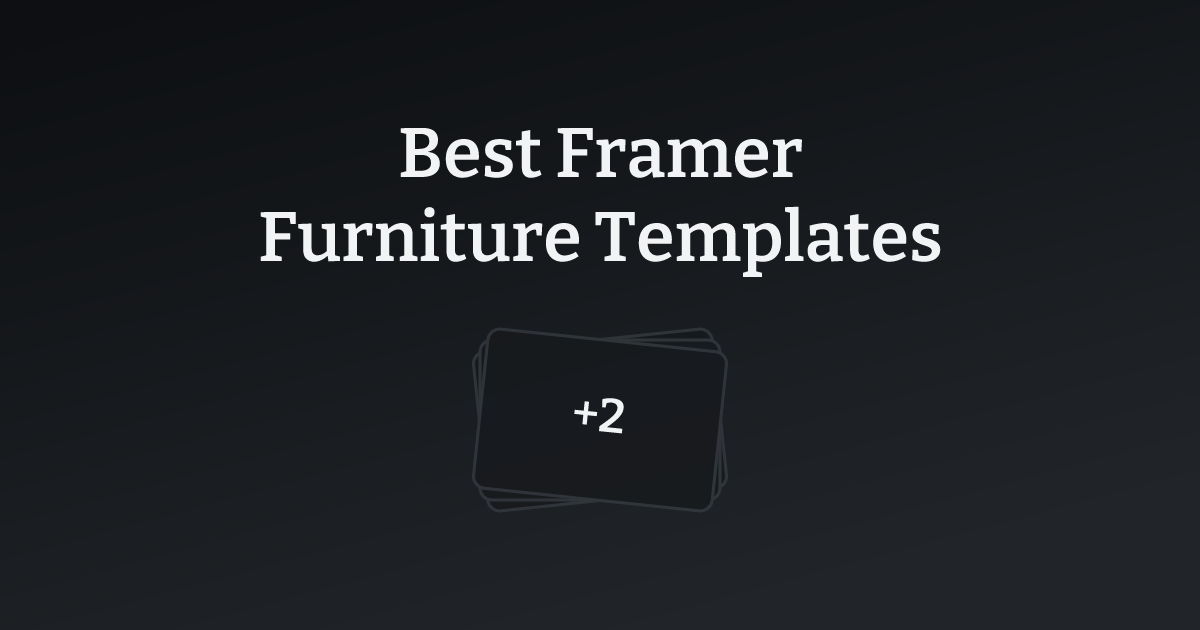 Best Framer Furniture Templates with count