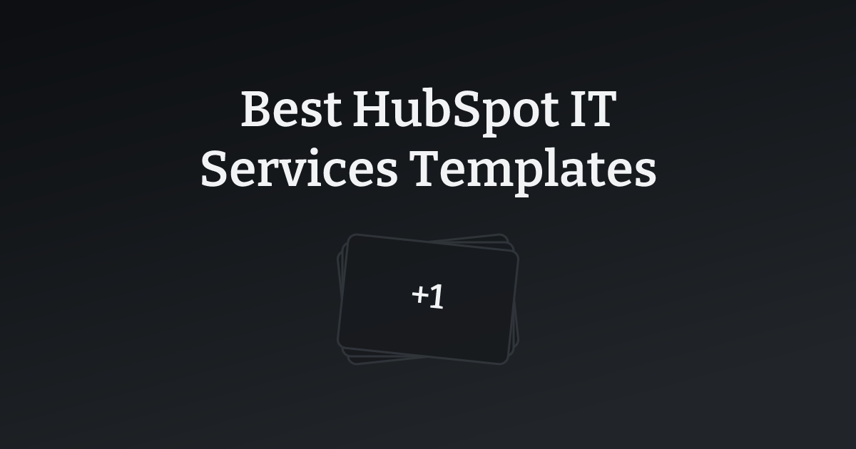 Best HubSpot IT Services Templates with count