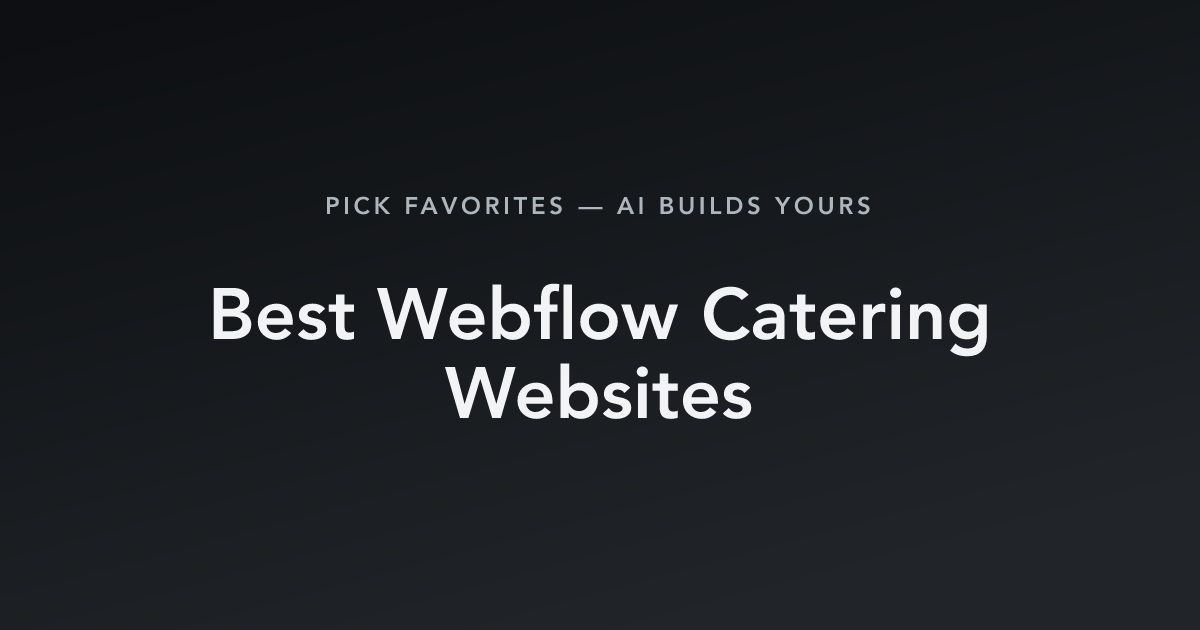 Best Webflow Catering Websites with count